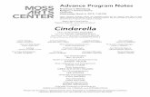 Cinderella · Rodgers + Hammerstein’s Cinderella Wednesday, March 6, 2019, 7:30 PM These Advance Program Notes are provided online for our patrons who like to read about performances