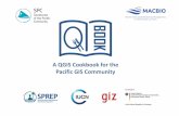 A QGIS Cookbook for the Pacific GIS Communitystar.gsd.spc.int/meeting_docs/presentations/Session2b-2... · 2016-07-08 · ate n Log In User To create a new user account, simply in