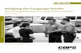 Bridging the Language Divide · disseminate these new models, the u.s. department of justice’s ofice of community oriented Policing services (the coPs ofice) partnered with the