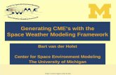 Generating CME’s with the Space Weather Modeling Frameworkirfu.cea.fr/Projets/ASTRONUM2009/a/vdholst.pdfGenerating CME’s with the Space Weather Modeling Framework. Bart van der