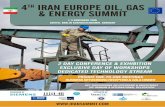 4TH IRAN EUROPE OIL, GAS & ENERGY SUMMIT · The 4th Iran Europe Oil & Gas Summit, is tailored for businesses who want to increase their understanding and secure sound knowledge around