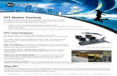 PPT Motion Tracking Motion... · 2016-10-31 · PPT Motion Tracking PPT Precision Position Tracking brings warehouse-scale tracking to any VR headset or projection system. Ideal for