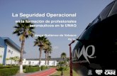 en la formación de profesionales aeronáuticos en la UNAQ · 2019-11-21 · Formación de Oficial de Operaciones Aeronáuticas •Mantiene la seguridad operacional en tierra y en