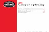 3 Copper Splicing · 1 3 Copper Splicing Scotchlok™ Connectors and Tools 2-5 MS2™ Splicing System 6-11 MS2™ Modular Splicing Rigs and Equipment 12-17 MS2™ Module Test Accessories