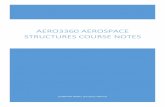 AERO3360 AEROSPACE STRUCTURES COURSE NOTES · Chapter 1: Loads on Aircraft Types of Loads An aircraft is required to support two types of basic loads: 1. Ground loads: o Encounted
