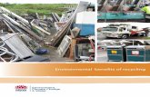 Environmental benefits of recycling...Environmental benefits of recycling 5 3 Scope This report considers the recycling benefits and impacts of 21 materials by commonly used recycling