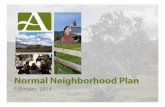 Normal Neighborhood Plan - Ashland, Oregon2014/02/25  · Normal Neighborhood Plan is a blueprint for promoting a variety of housing types while preserving open spaces, stream corridors,