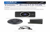 Group Collaboration Appliance for Small or “Huddle ... · Group Collaboration Appliance for Small or “Huddle” Conference Rooms Part Numbers: ... BaseSTATION Vaddio BaseSTATION