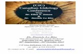 (CIC) Canadian Iridology Conference - · PDF file (CIC) Canadian Iridology Conference With Dr. Ellen T. Jensen & Dr. Daniele Lo Rito . Introducing our speakers 25th thto 29 September