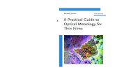 Quinten A Practical Guide to Optical Metrology for Thin Films · 2013-07-18 · A Practical Guide to Optical Metrology for Thin Films Quinten T his book presents a comprehensive overview