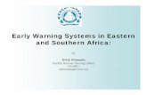 Early Warning Systems in Eastern and S th Af id Southern ...€¦ · Early Warning Systems in Eastern and S th Af id Southern Africa: by Erick Khamala Senior Remote Sensing Officer