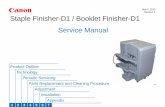 May 5, 2010 Revision 0 Staple Finisher-D1 / Booklet …downloads.canon.com/ir-advance_bw/Staple_Finisher-D1...Staple Finisher-D1 / Booklet Finisher-D1 Service Manual F-0-1 May 5, 2010
