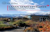 LAMA SEMESTER 2019 - Universidad de los Andes...LAMA EXCHANGE SEMESTER at Universidad de los Andes March – July 2019 -Santiago, Chile HOST UNIVERSITY: UNIVERSIDAD DE LOS ANDES, SANTIAGO,