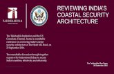 Coastal Security Conference - The Takshashila Institutiontakshashila.org.in/wp-content/uploads/2016/10/... · 2018-10-24 · Coastal security in India revolves around securing targets