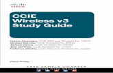 CCIE Wireless v3...authors of the former CCIE Wireless Exam (350-050) Quick Reference Guide published by Cisco Press. About the Technical Reviewers Samuel Clements, CCIE Wireless No.