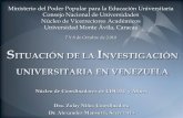 Presentación de PowerPointinvestigacionypostgrado.uneg.edu.ve/intranetcgip/... · 2010-11-09 · Dr. Alexander Mansutti, Secretario Ministerio del Poder Popular para la Educación