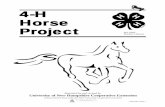 4-H Horse Project - cecf1.unh.educecf1.unh.edu/pubrequestfiles/cepub312_COHorseMan-1.pdf · As a member in the 4-H Horse Project, you are expected to learn about your own horse, and