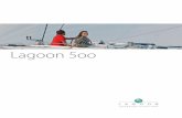 Lagoon 5oo - Charter e vacanze in Barca a Vela...compartir con el timonel las alegrías de vivir a lo grande. ViVere al largo Grande, rapido, lussuoso, il suo eccellente passaggio