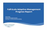 Full-Scale Adaptive Management Progress Report...Full-Scale Adaptive Management Progress Report David Taylor Director of Ecosystem Services December 17, 2015 Commission Meeting Driver