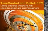 TimeControl and Deltek EPM · Links to HR, Project Mgt and Finance HMS Software is a Deltek ISV partner, an Oracle Gold partner and a Silver ISV Microsoft Partner TimeControl includes
