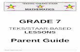 LESSONS - Mathematicsstaarmaterials.com/docs/RevisedSamples/Grade7/Lessons/ParentG… · lessons. STUDENT PROFILE BOOK Recording and analysis of data is a critical component of the