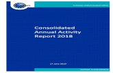 Consolidated Annual Activity Report 2018 · the Consolidated Annual Activity Report for decentralised agencies, HAS analysed and assessed the Executive Director a.i.s Consolidated