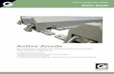 Active Anode - Gencoa · Gencoa’s Active Anode is a method to provide an effective anode to collect the electrons escaping the rotatable magnetron plasma (low impedance plasma patent