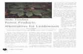 Non-timber forest products: alternatives for landowners · cascara sagada,forest products are well established, saw palmetto,have formal channels through which the and ginseng. Ofproducts