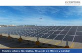 Paneles solares: Normativa, Situación en México y Calidad · •Ensambladoras de paneles solares. •Control de calidad limitado al proceso de ensamble. •Menor inversión en Investigación