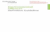 Environmental Offences Definitive Guideline - Sentencing · provides that when sentencing offences committed . after 6 April 2010: “Every court – (a) must, in sentencing an offender,