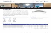LED BULKHEAD CORE ECONOX - Noxion LightingThe LED Bulkhead ECONOX wall and ceiling fixture replaces CFL fixtures that generates at least 50% in energy savings. The LED Bulkhead is