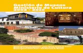 Objetivo Proceso Gestión de Museos - Museo Nacional · A partir del año 2001, los Museos de Arte Colonial e Iglesia Museo Santa Clara han reorientado la investigación del patrimonio