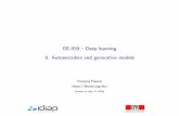 EE-559 { Deep learning 9. Autoencoders and generative models · 2018-05-17 · Many applications such as image synthesis, denoising, super-resolution, speech synthesis, compression,