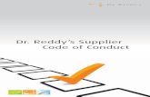 Dr. Reddy’s Supplier Code of Conduct · This Supplier Code of Conduct is a part and parcel of the Sustainable Development approach of Dr. Reddy’s. It commits the supplier to strictly