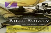 C W R BIBLE SURVEY · 2—We suggest you set aside a special time for the CWR Bible Survey every day. We recommend allowing 30-45 minutes, but even if you can only spare 15 minutes,