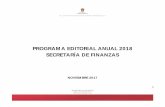 PROGRAMA EDITORIAL ANUAL 2018 SECRETARÍA DE FINANZASdgi.edomex.gob.mx/sites/dgi.edomex.gob.mx/files/... · El Programa Editorial Anual del Sector Finanzas 2018 está integrado por