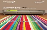 Carpet Solutions: Wool - Dystar · 2017-11-28 · Carpet Solutions: Wool Properties of wool Classification of DyStar wool dyestuffs Advantages Disadvantages Biologically degradable