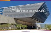 VMZINC · VMZINC® & perforated facade • 19 An ideal material Thanks to its self-protective properties, perforated zinc acquires a natural patina. There is no risk of corrosion