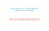 ResistanceLoopBand WorkoutGuide · LETSCOM 6/37 BenefitsofResistanceBands 1. Multifunctional Perfect for fitness, body shaping, weight loss, resistance training, strength training,