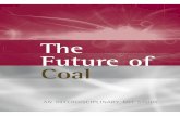 The Future of Coal - MIT Energy Initiativeenergy.mit.edu/.../03/MITEI-The-Future-of-Coal.pdf · x MIT STUDY ON THE FUTURE OF COAL est reserves of oil and gas. In particular the United