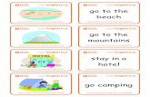 go to the beach go to the - British Council LearnEnglish Kidslearnenglishkids.britishcouncil.org/.../attachment/flashcards-holidays.… · go to the hotel go camping . photos write