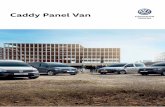 Caddy Panel Van - Home | Lindsay Saker VW, South Africa · Caddy Panel Van Specifications. Caddy Panel Van Specification Caddy Panel Van 1.6i 81kW SWB Caddy Panel Van 2.0 TDI 81kW