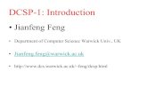 DCSP-1: Introduction - University of Warwickfeng/teaching/dcsp_2014_1.pdf · 2014-01-14 · DCSP-1: Introduction • Jianfeng Feng ... characteristics, signalling methods, interference