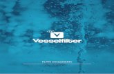 FILTRO COALESCENTE - vesselfilter.com.brvesselfilter.com.br/wp-content/uploads/2019/10/FiltroCoalescente.pdf · FILTRO COALESCENTE Principais Aplicações: Os elementos coalescentes