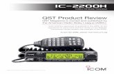 PRODUCT REVIEW - Icom Americaicomamerica.com/en/products/amateur/mobile/2200h/... · Receiver Receiver Dynamic Testing FM sensitivity, 12 dB SINAD: 0.14 µV typical. For 12 dB SINAD,
