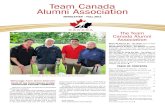 Team Canada Alumni Association · 2013-05-21 · Team Canada Alumni Association Newsletter – FAll 2011 The Team Canada Alumni Association where we want to Be – Our Vision: Team