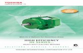 HIGH EFFICIENCY HE SERIES… · 2017-05-22 · The following graph shows the difference in efﬁ ciency of (A) Toshiba High Efﬁ ciency 21st Century motors, (B) ... speciﬁ ed.