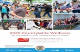 2020 Countywide Wellness · 2020 Countywide Wellness Get rewarded on your journey to better health! Receive up to $200 in reward cards*— Complete your biometric screenings–$100