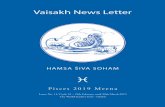 Vaisakh News LetterHAMSA ŠIVA SOHAM = Pisces 2019 Meena Letter No. 11/ Cycle 32 – 19th February until 20th March 2019 The World Teacher Trust - Global. Page 2 Vaisakh News Letter