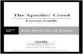 The Apostles' Creed - Thirdmill · The Apostles’ Creed’s doctrinal statements have always been affirmed by most Christians in most places. 1. New Testament (1:02:12) ... Church